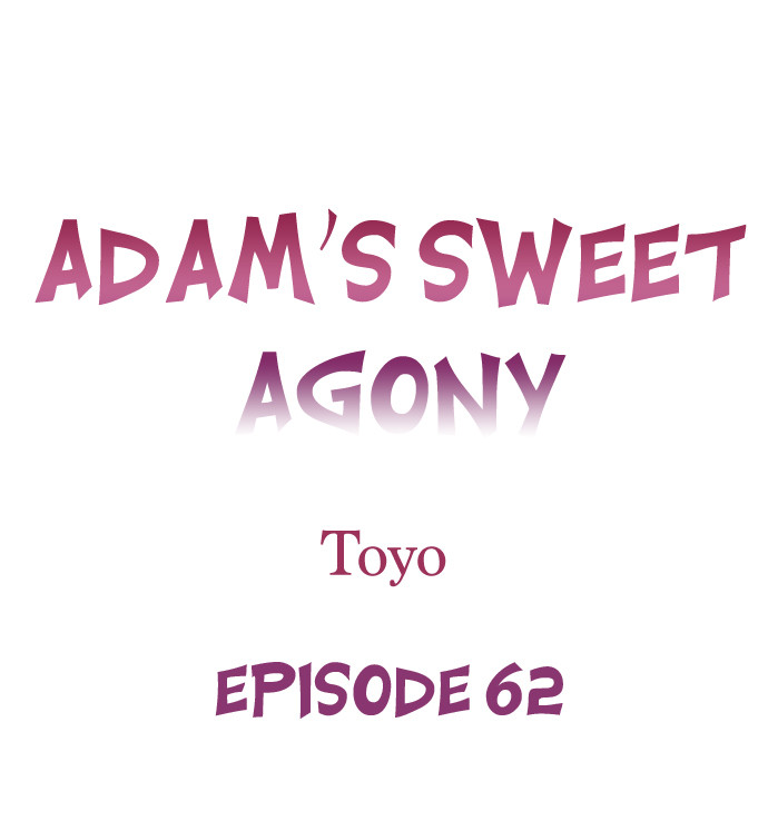 Adam’s Sweet Agony - Chapter 62 Page 1