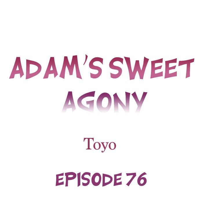 Adam’s Sweet Agony - Chapter 76 Page 1